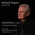 Richard Wagner - Siegfried